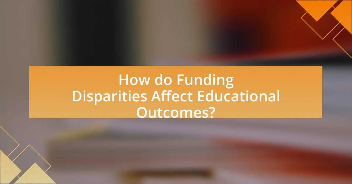 How do Funding Disparities Affect Educational Outcomes?